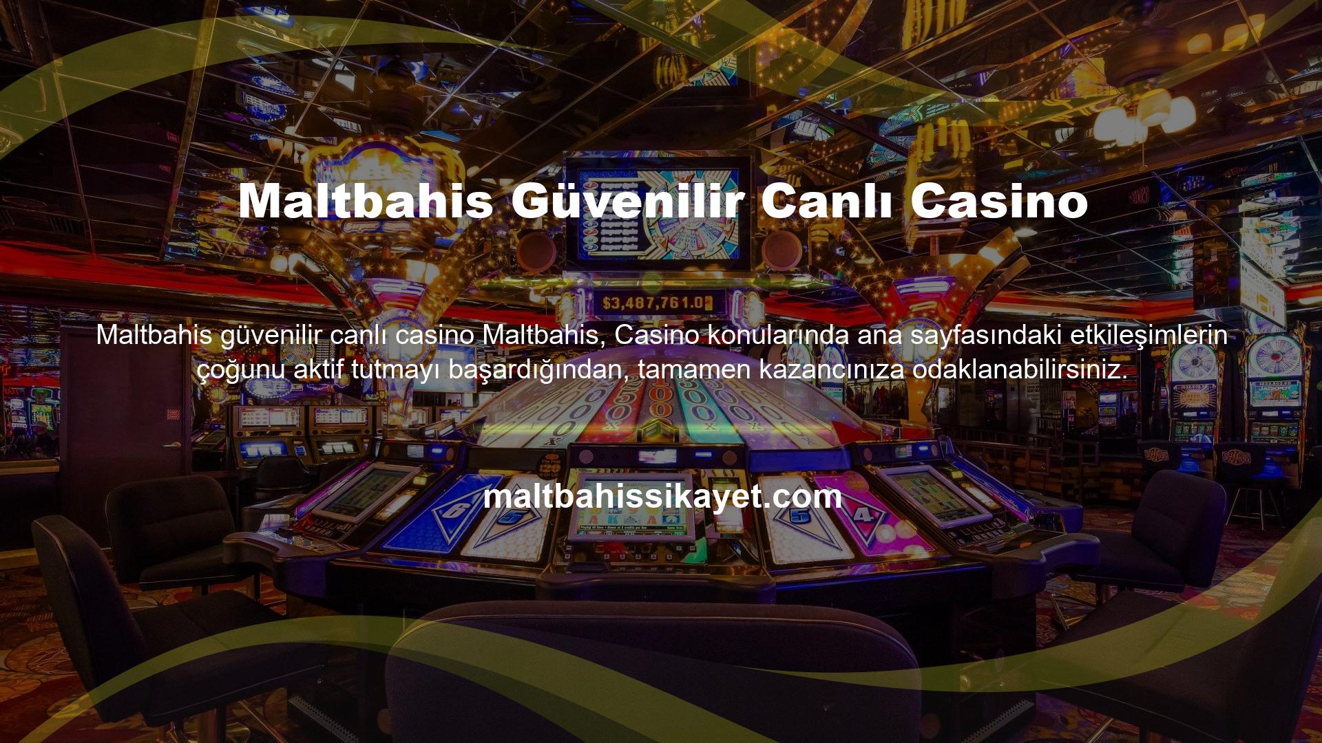 Maltbahis Güvenilir Canlı Casino